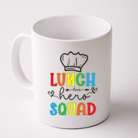 School Lunch Hero Squad Funny Cafeteria Workers Crew Lady Coffee Mug