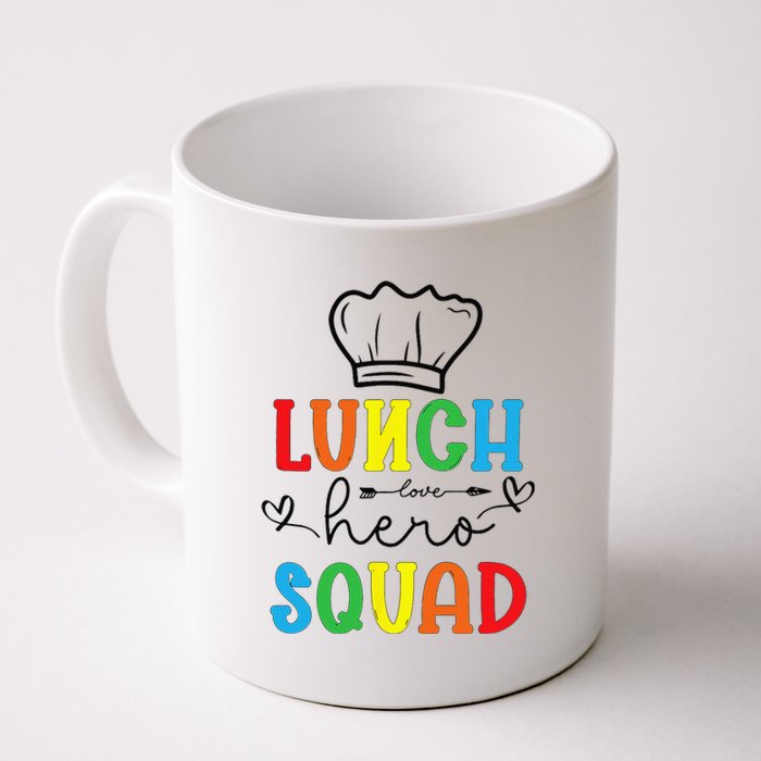 School Lunch Hero Squad Funny Cafeteria Workers Crew Lady Coffee Mug