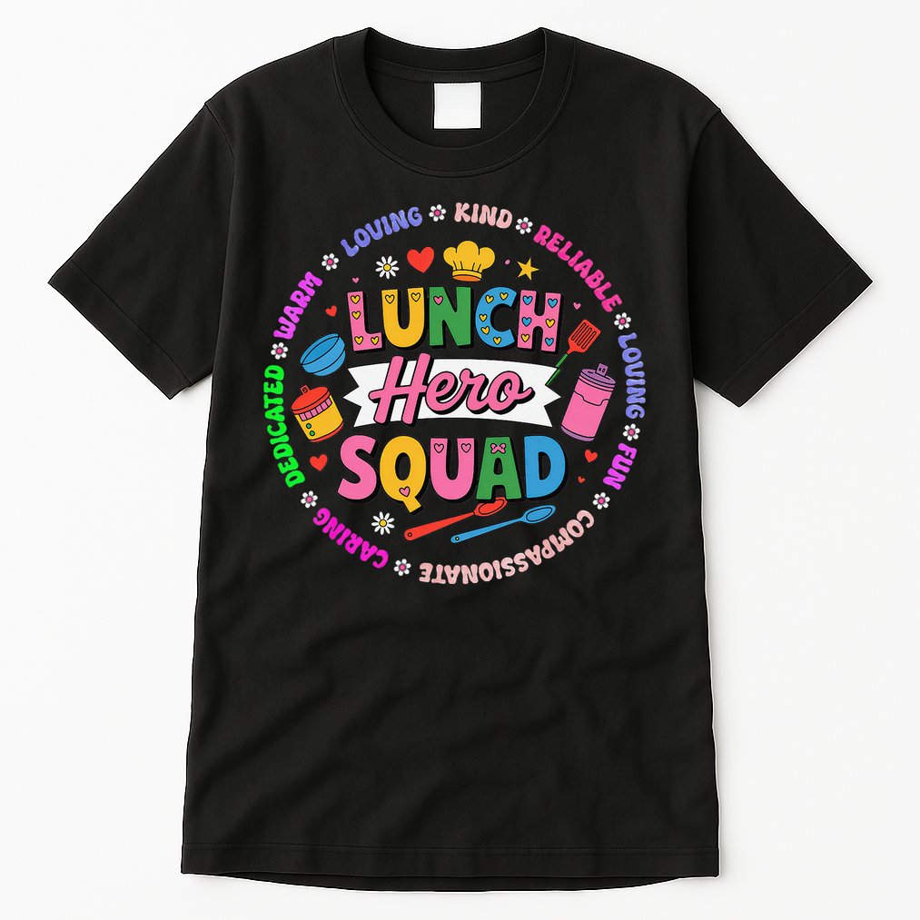 School Lunch Hero Squad Tall T-Shirt