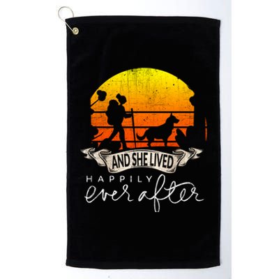 She Lived Happily Ever After Camping Hiking Dog Lover Gift Platinum Collection Golf Towel