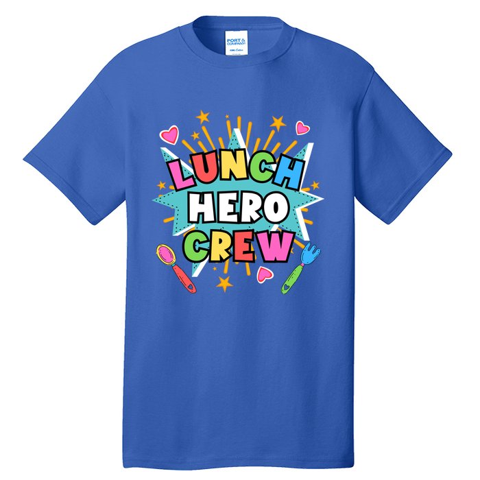 School Lunch Hero Squad A Food Service Team Lunch Hero Crew Cool Gift Tall T-Shirt