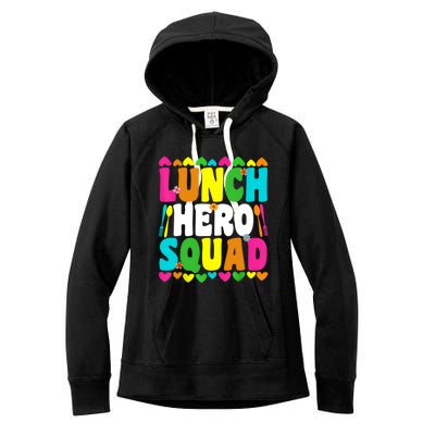 School Lunch Hero Squad Funny Cafeteria Workers Gifts Women's Fleece Hoodie