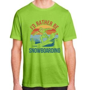 Snowboarding Lover Humor Design Funny Snowboarder Gift Adult ChromaSoft Performance T-Shirt