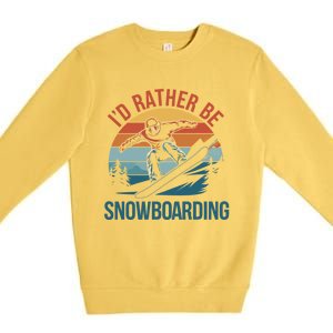 Snowboarding Lover Humor Design Funny Snowboarder Gift Premium Crewneck Sweatshirt