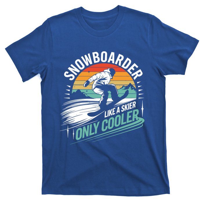 Snowboarding Lover Humor Design Funny Snowboarder Gift T-Shirt