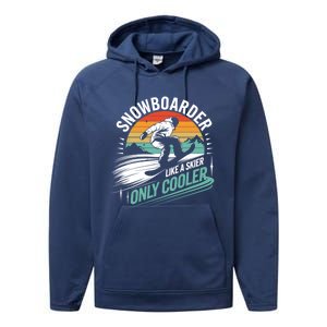 Snowboarding Lover Humor Design Funny Snowboarder Gift Performance Fleece Hoodie