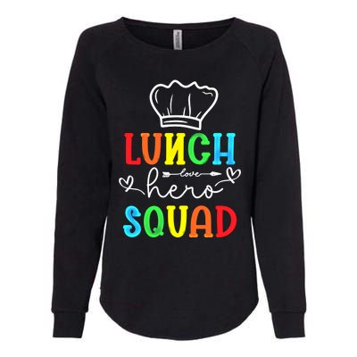 School Lunch Hero Squad Funny Cafeteria Workers Gift Womens California Wash Sweatshirt