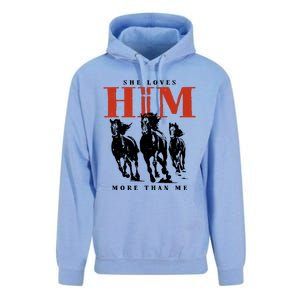 She Loves Him More Than Me Unisex Surf Hoodie