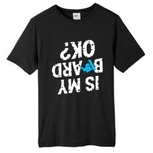 Snowboarding Lover Humor Design Funny Snowboarder Gift Tall Fusion ChromaSoft Performance T-Shirt