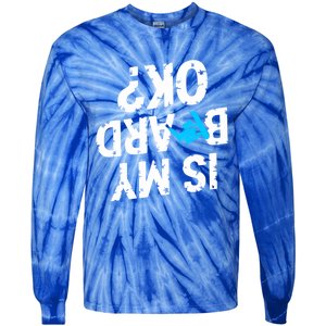 Snowboarding Lover Humor Design Funny Snowboarder Gift Tie-Dye Long Sleeve Shirt