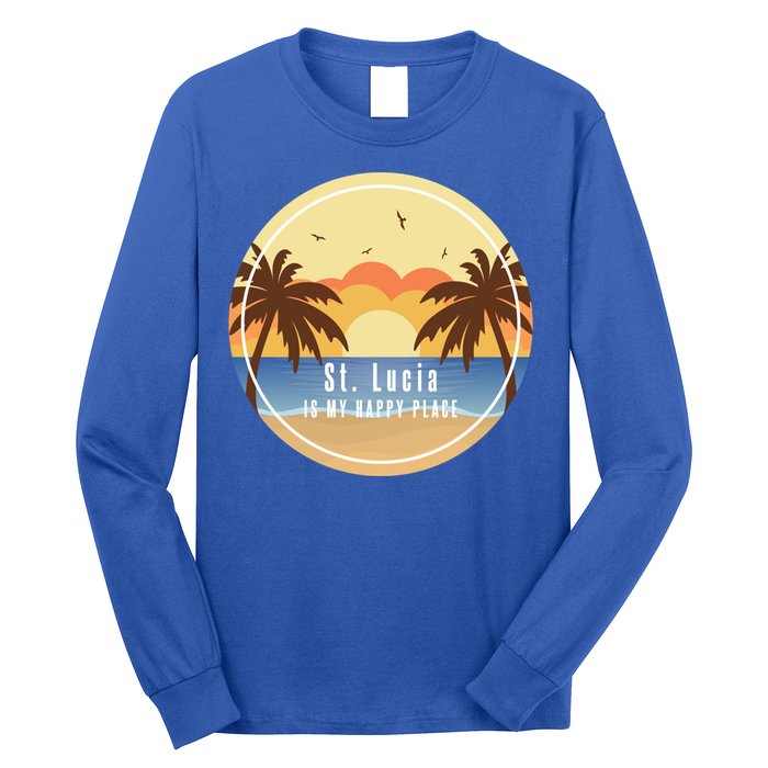St Lucia Is My Happy Place Fun Beach Vacation Palm Trees Su Meaningful Gift Long Sleeve Shirt