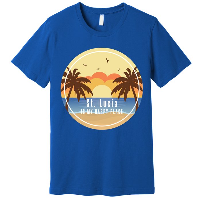St Lucia Is My Happy Place Fun Beach Vacation Palm Trees Su Meaningful Gift Premium T-Shirt