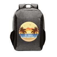 St Lucia Is My Happy Place Fun Beach Vacation Palm Trees Su Meaningful Gift Vector Backpack