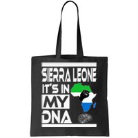 Sierra Leone Its In My DNA With Flag Africa Map Raised Fist Tote Bag