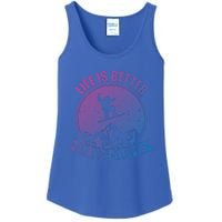 Snowboarding Life Is Better On The Slopes Cool Gift Ladies Essential Tank