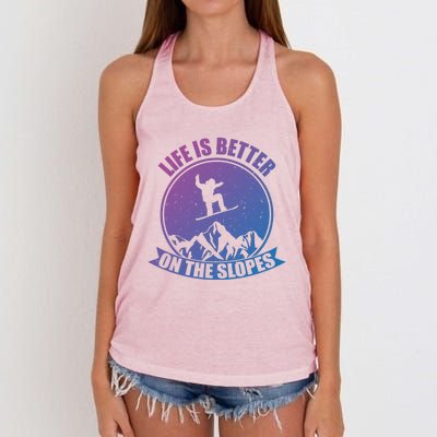 Snowboarding Life Is Better On The Slopes Cool Gift Women's Knotted Racerback Tank