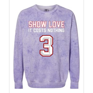 Show Love It Costs Nothing Love For 3 Pray For Damar Colorblast Crewneck Sweatshirt