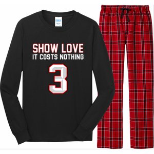 Show Love It Costs Nothing Love For 3 Pray For Damar Long Sleeve Pajama Set