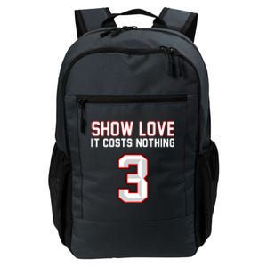 Show Love It Costs Nothing Love For 3 Pray For Damar Daily Commute Backpack