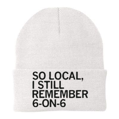 So Local I Still Remember 6 On 6 Basketball Knit Cap Winter Beanie