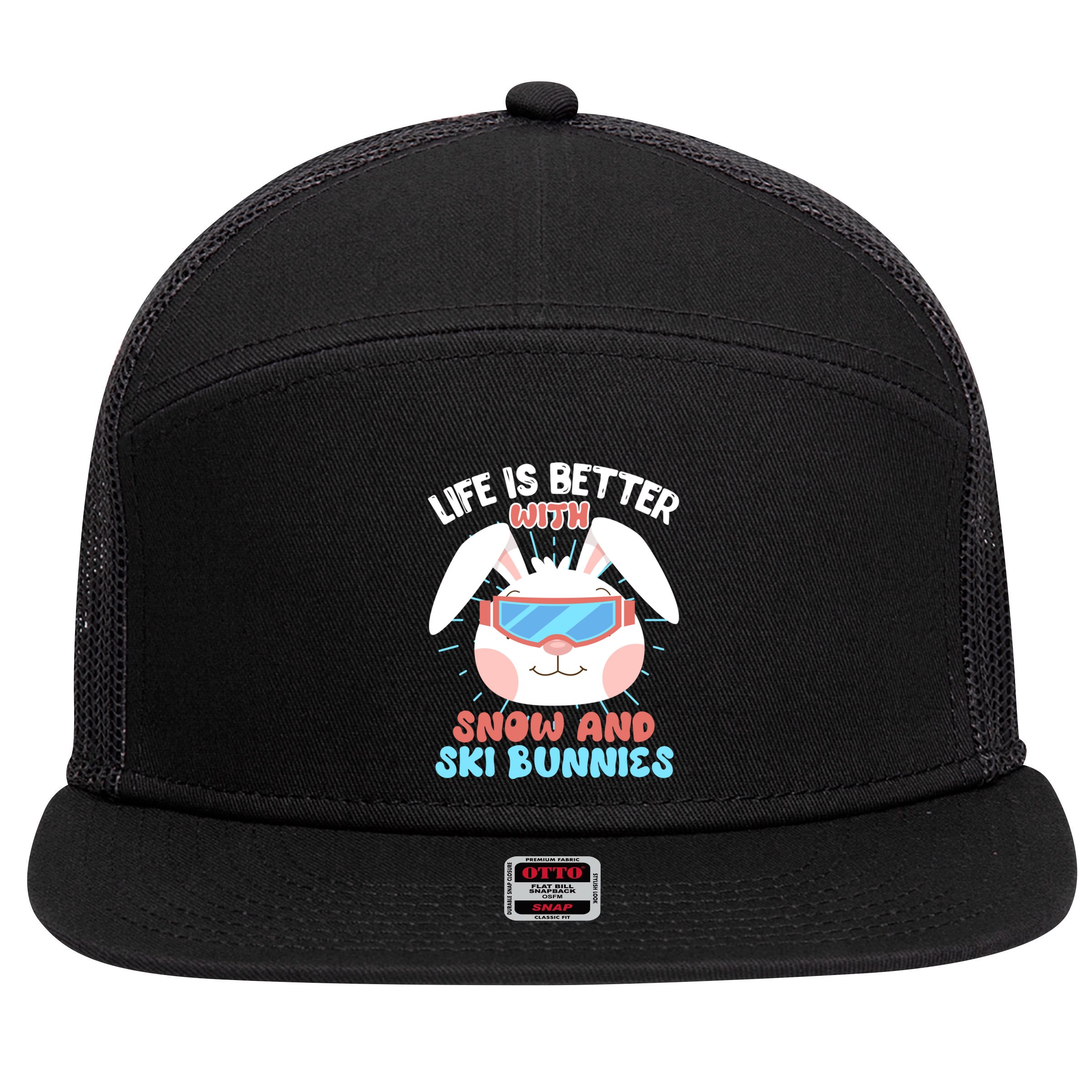 Skiing Life Is Better With Snow And Ski Bunnies Snow Bunny Gift 7 Panel Mesh Trucker Snapback Hat