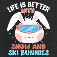 Skiing Life Is Better With Snow And Ski Bunnies Snow Bunny Gift 7 Panel Mesh Trucker Snapback Hat