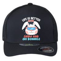 Skiing Life Is Better With Snow And Ski Bunnies Snow Bunny Gift Flexfit Unipanel Trucker Cap