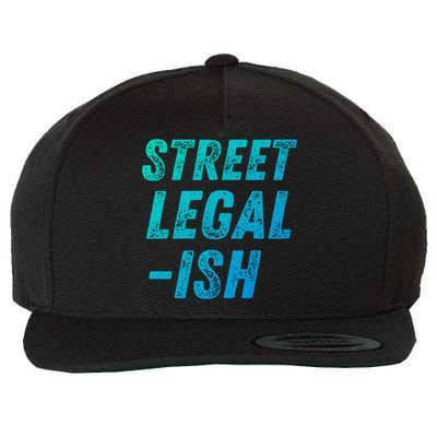 Street Legal Ish Mechanic Drag Racing Hot Rod Low Rider Car Cool Gift Wool Snapback Cap