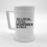 So Local I Still Remember 6 On 6 Basketball Beer Stein