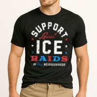 Support Local Ice Raids In Your Neighborhood Cooling Performance Crew T-Shirt