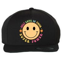 Self Love Is Your Super Power Smile Face Wool Snapback Cap