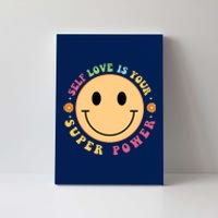 Self Love Is Your Super Power Smile Face Canvas