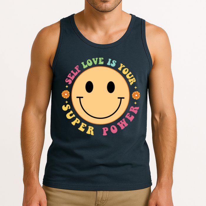 Self Love Is Your Super Power Smile Face Tank Top