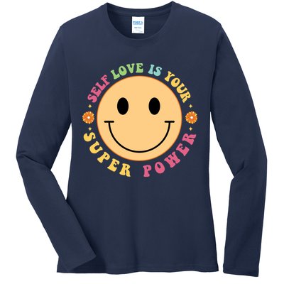 Self Love Is Your Super Power Smile Face Ladies Long Sleeve Shirt