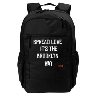 Spread Love Its The Brooklyn Way Funny Daily Commute Backpack