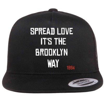 Spread Love Its The Brooklyn Way Funny Flatbill Hat
