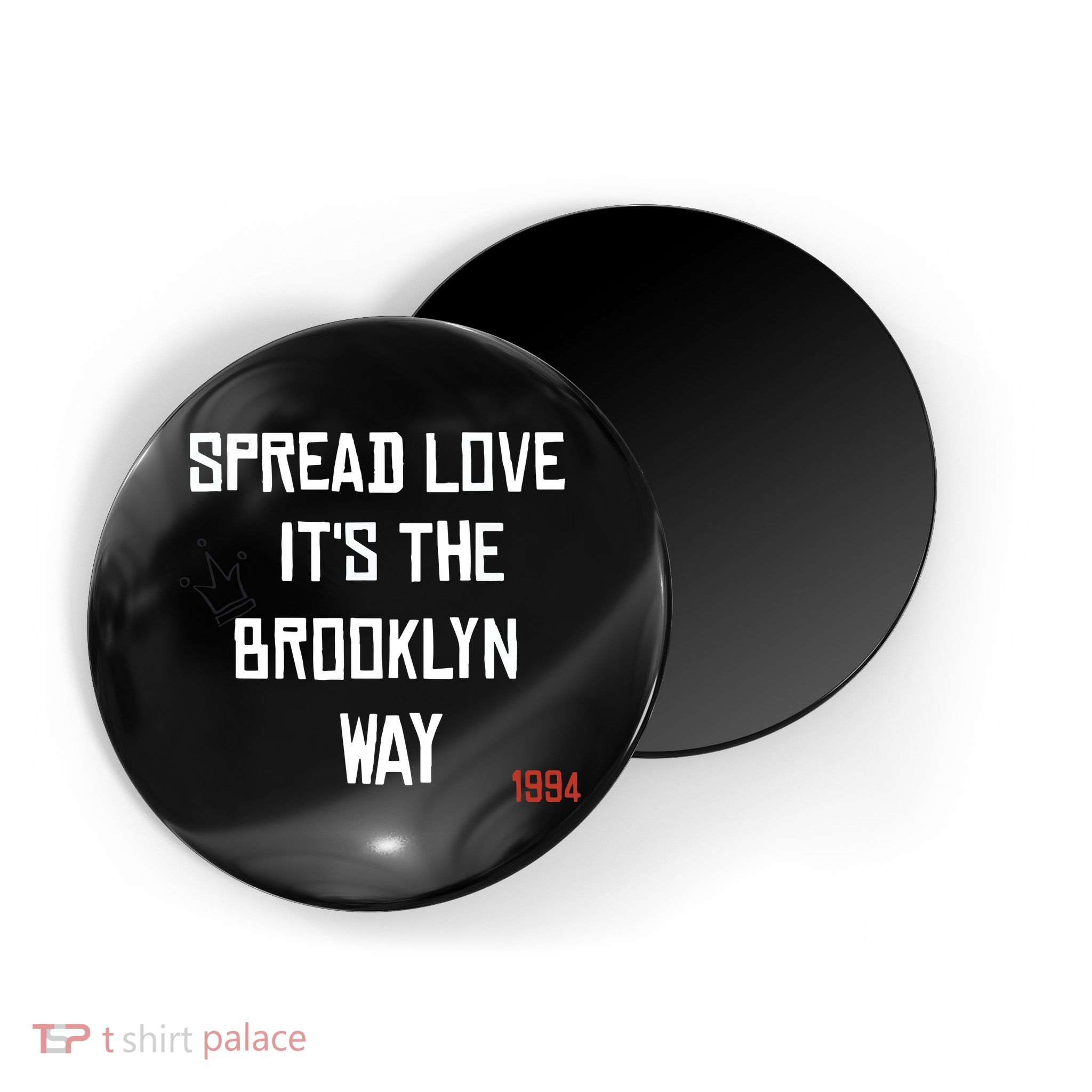 Spread Love Its The Brooklyn Way Funny Magnet