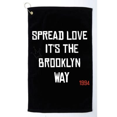 Spread Love Its The Brooklyn Way Funny Golf Towel