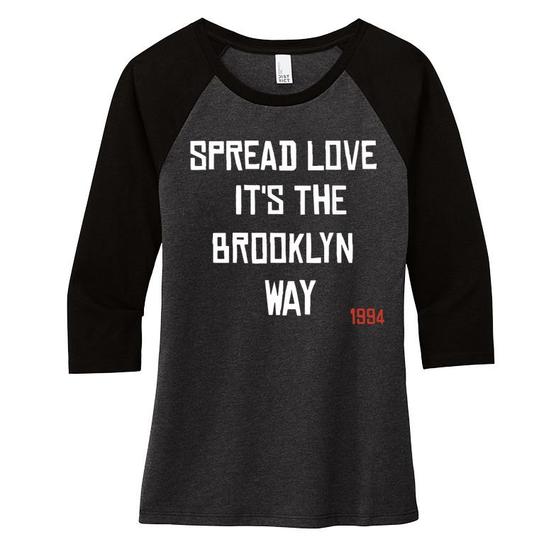 Spread Love Its The Brooklyn Way Funny Women's Tri-Blend 3/4-Sleeve Raglan Shirt