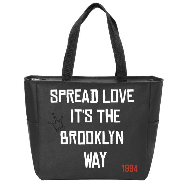 Spread Love Its The Brooklyn Way Funny Zip Tote Bag