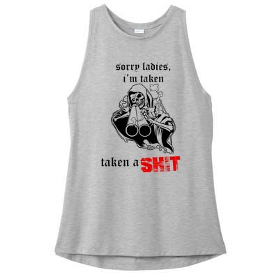 Sorry Ladies I'm Taken Taken A S.hit Ladies PosiCharge Tri-Blend Wicking Tank