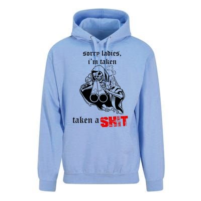 Sorry Ladies I'm Taken Taken A S.hit Unisex Surf Hoodie