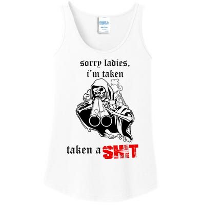 Sorry Ladies I'm Taken Taken A S.hit Ladies Essential Tank