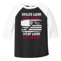 Skilled Labor Isn't Cheap American Flag Toddler Fine Jersey T-Shirt