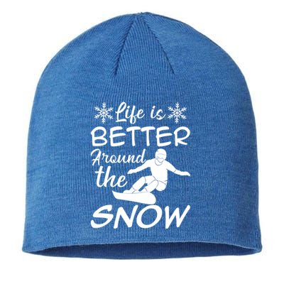 Snowboarding Life Is Better Around The Snow Meaningful Gift Sustainable Beanie