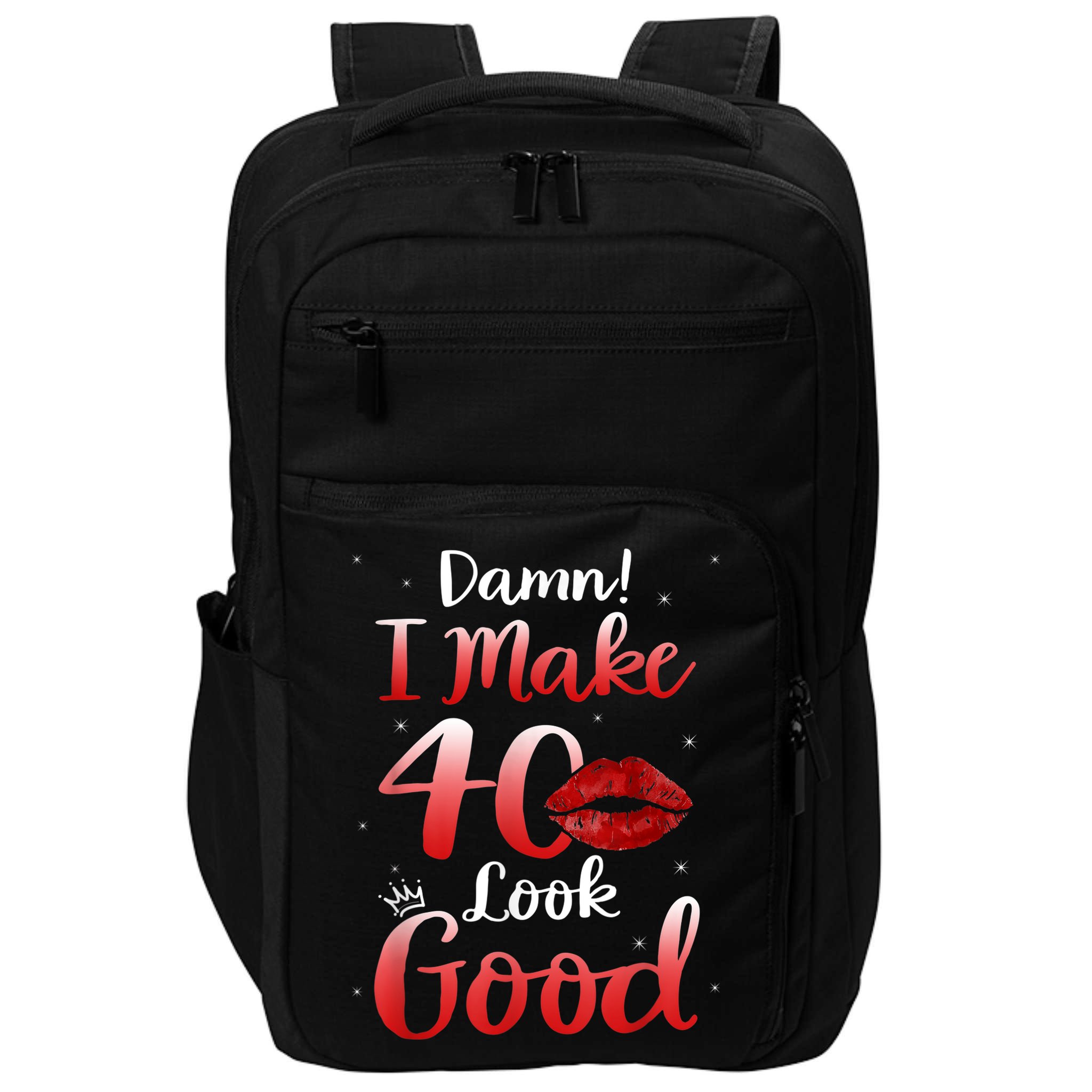 Sexy Lips I Make 40 Look Good 40th Birthday Gifts Impact Tech Backpack