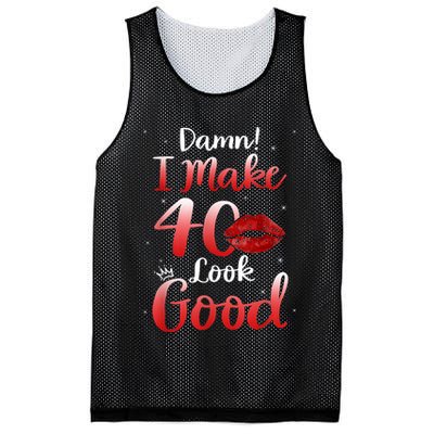 Sexy Lips I Make 40 Look Good 40th Birthday Gifts Mesh Reversible Basketball Jersey Tank