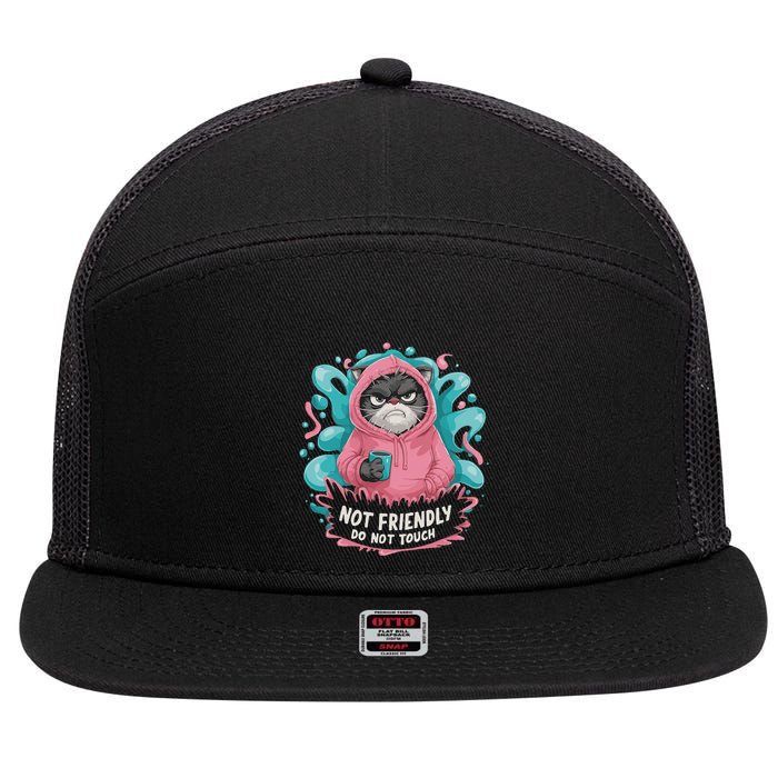 Sarcastic Loner Introvert Clothing Not Friendly Do Not Touch 7 Panel Mesh Trucker Snapback Hat