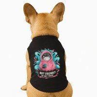 Sarcastic Loner Introvert Clothing Not Friendly Do Not Touch Doggie Tank