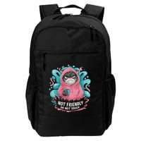 Sarcastic Loner Introvert Clothing Not Friendly Do Not Touch Backpack